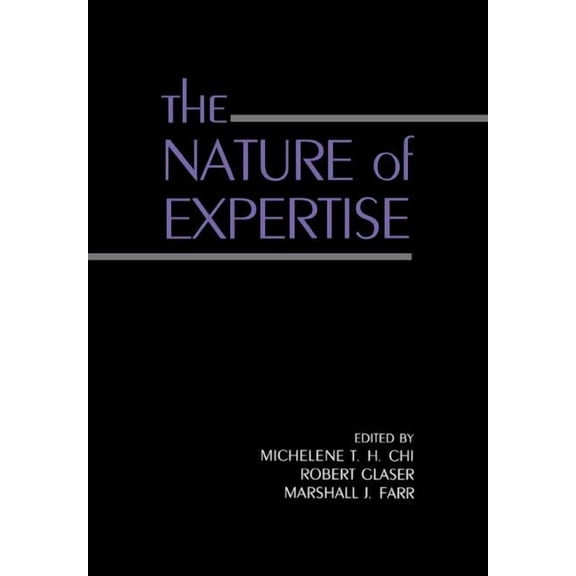 The Nature of Expertise, (Paperback)