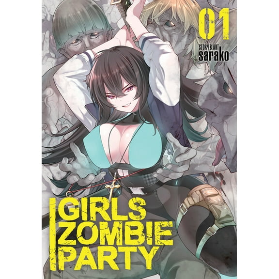 Girls Zombie Party Girls Zombie Party Vol. 1, (Paperback)