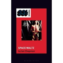 33 1/3 Oceania Alastair Riddell's Space Waltz, (Hardcover)