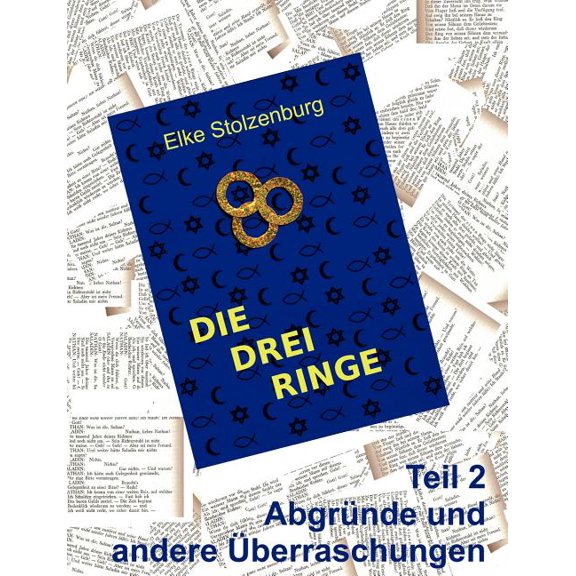 Die drei Ringe - Teil 2: Abgründe und andere Ãberraschungen, (Paperback)