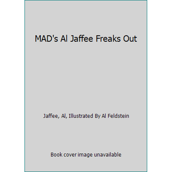 Pre-Owned MAD's Al Jaffee Freaks Out (Paperback) 0446905283 9780446905282