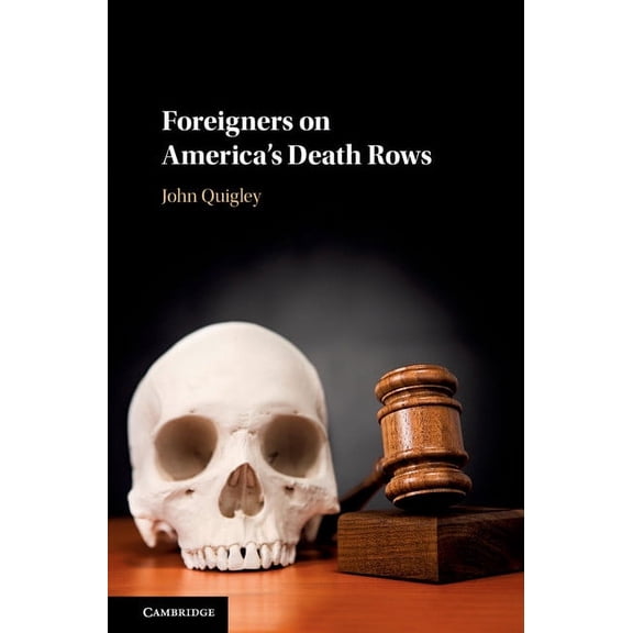 Foreigners on America's Death Rows, (Hardcover)