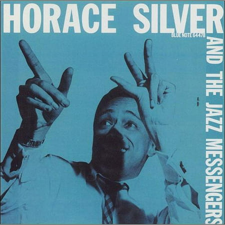 Horace Silver and the Jazz Messengers