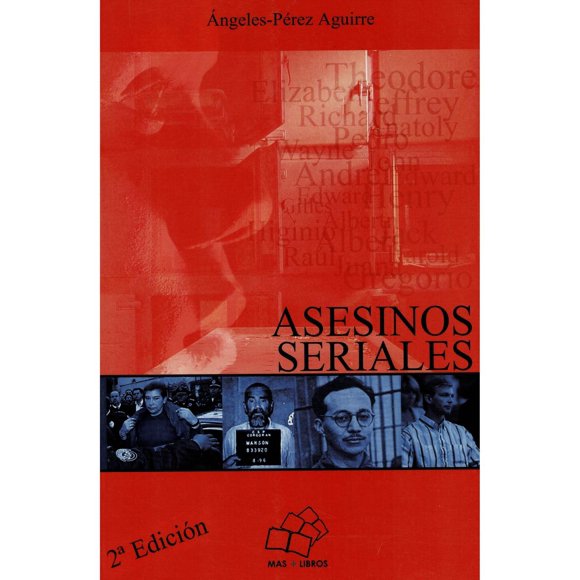 Asesinos Seriales Mas Libros 9789689132011