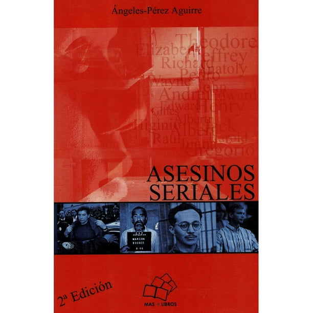 Asesinos Seriales Mas Libros 9789689132011