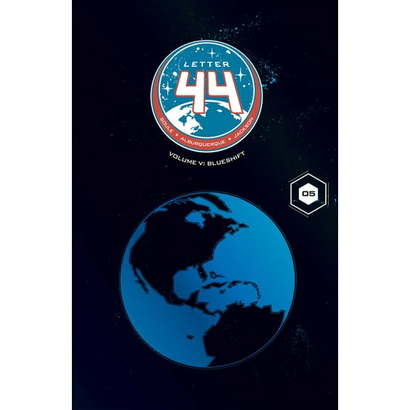Letter 44: Letter 44 Vol. 5 : Blueshift (Series #5) (Paperback)