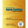 Health Care Issues of Aging Families -- A Fire Drill for Building Strength and Flexibility in Families (Fire Drill Series #2) [Paperback - Used]