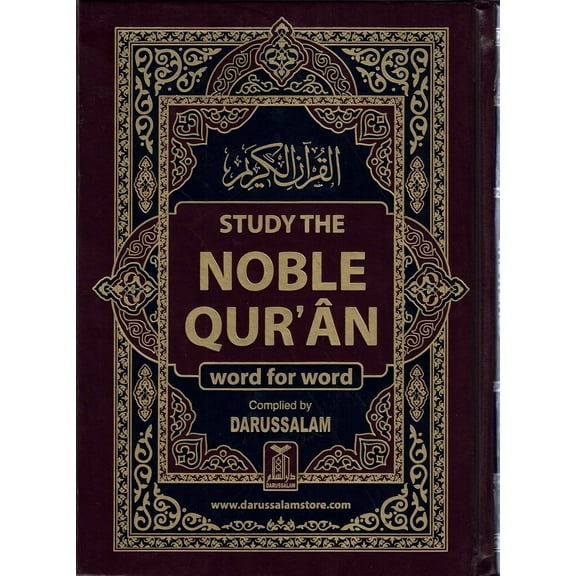 Study The Noble Quran Word-for-Word (Full Color in One Vol) By Dr. Muhsin Khan & Dr. Taqi-ud-Din Al-Hilali
