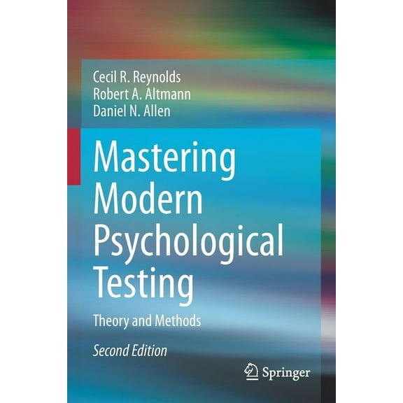 Mastering Modern Psychological Testing: Theory and Methods, (Paperback)