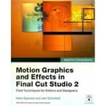 thumbnail image 1 of Pre-Owned Apple Pro Training Series: Motion Graphics and Effects in Final Cut Studio 2 (Paperback) 0321509404 9780321509406, 1 of 1
