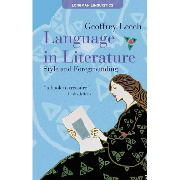 Textual Explorations Language in Literature: Style and Foregrounding, (Paperback)