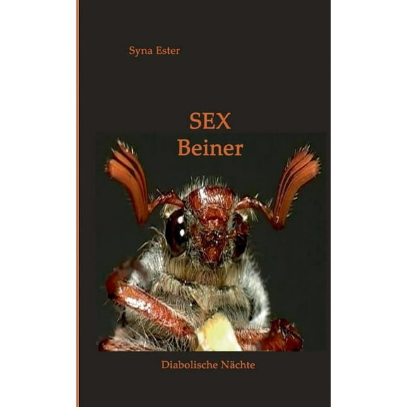 Sex Beiner: Diabolische NÃ¤chte, (Paperback)