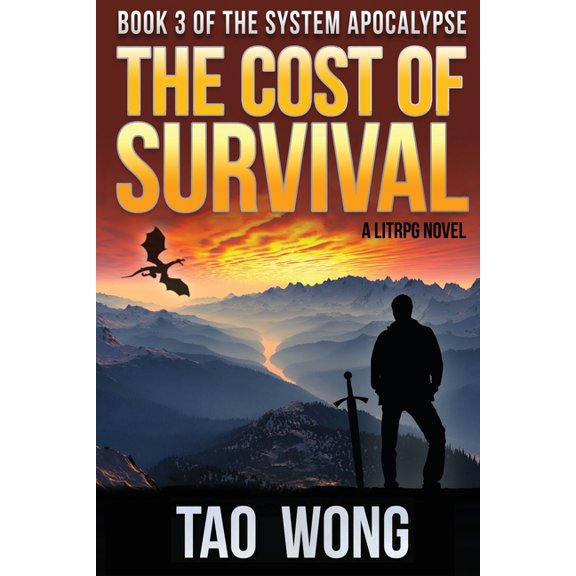 System Apocalypse The Cost of Survival: A LitRPG Apocalypse, Book 3, (Paperback)