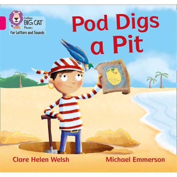 Pre-Owned Collins Big Cat: Collins Big Cat Phonics for Letters and Sounds  Pod Digs a Pit : Band 1B/Pink B (Paperback)