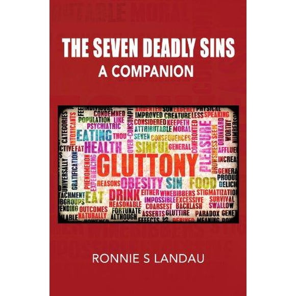 The Seven Deadly Sins: A Companion