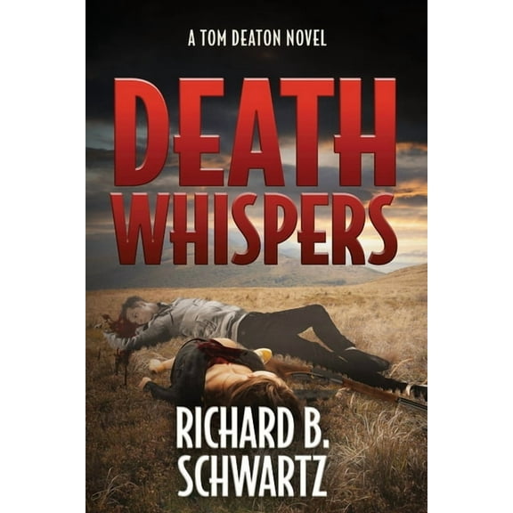 Death Whispers: A Tom Deaton Novel, (Paperback)