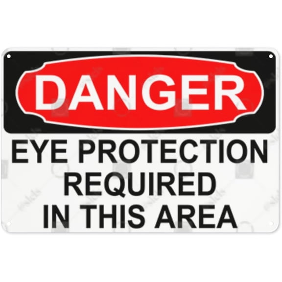 Metal Sign, Danger Sign - EYE PROTECTION REQUIRED IN THIS AREA, Waterproof, Fade and Scratch Resistant, safety signs, equipment Warning signs, etc