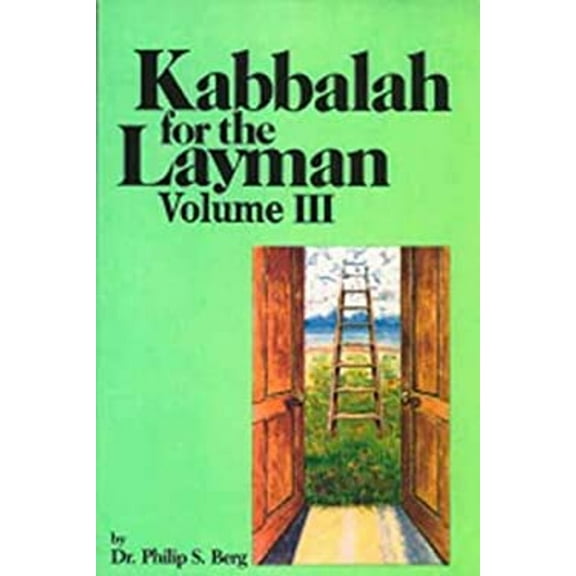 Pre-Owned Kabbalah for the Layman III (Paperback) 0943688701 9780943688701