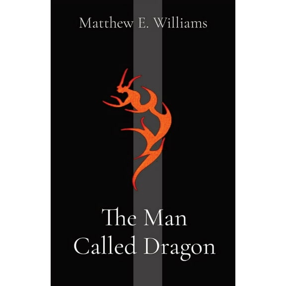 Darkland The Man Called Dragon, Book 1, (Paperback)