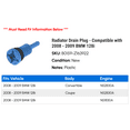thumbnail image 2 of Radiator Drain Plug - Compatible with 2008 - 2009 BMW 128i, 2 of 2