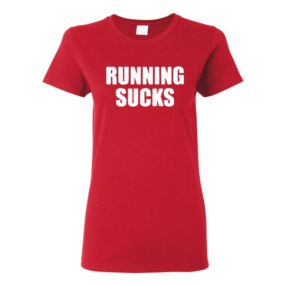 Ladies Running Sucks T-Shirt Tee