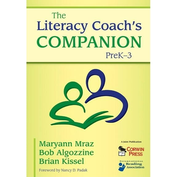 The Literacy Coach's Companion, PreK-3, (Paperback)