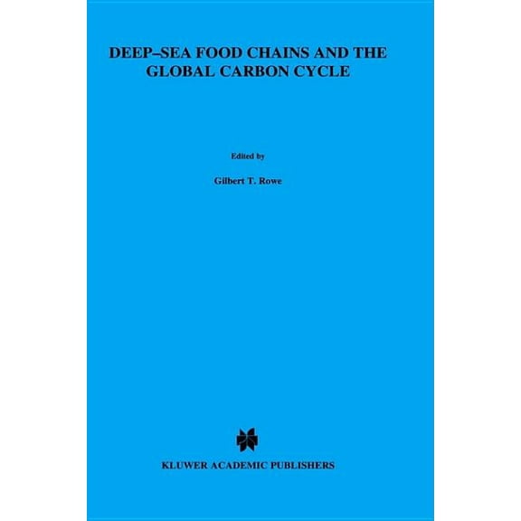 Developments in Plant Pathology Deep-Sea Food Chains and the Global Carbon Cycle, Book 360, (Hardcover)