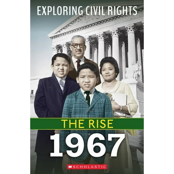 Exploring Civil Rights 1967 (Exploring Civil Rights: The Rise), (Hardcover)