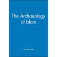 thumbnail image 2 of Social Archaeology The Archaeology of Islam, (Hardcover), 2 of 2