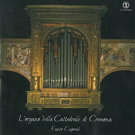 Barbieri / Caporali - L'organo Della Cattedrale Di Cremona - Music & Performance - CD