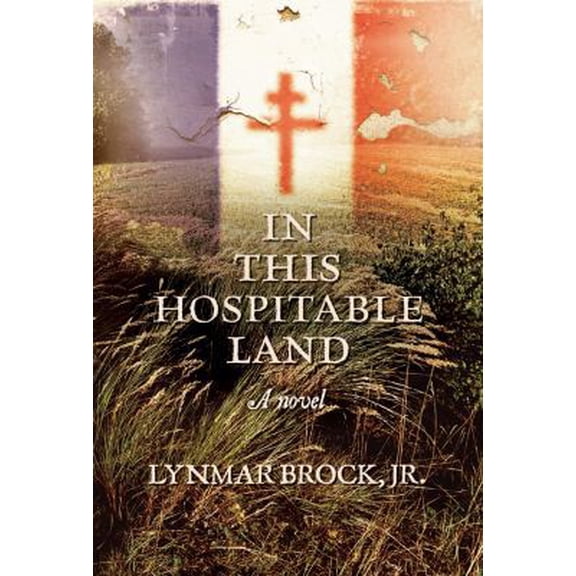 Pre-Owned In This Hospitable Land (Paperback) 1935597469 9781935597469