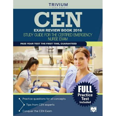 Cen Exam Review Book 2016 Study Guide For The Certified