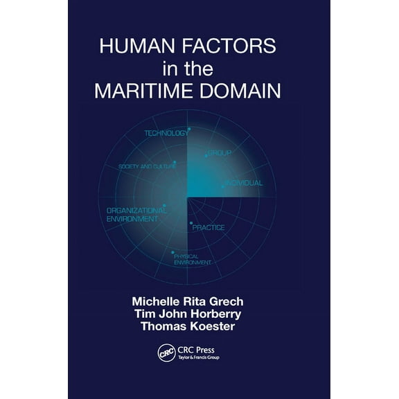 Human Factors in the Maritime Domain, (Paperback)