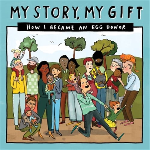 Pre-Owned Our Story 029eggdonor/Knownfamily: My Story, My Gift (29): HOW I BECAME AN EGG DONOR (Known recipient) (Paperback)