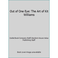 thumbnail image 1 of Pre-Owned Out of One Eye: The Art of Kit Williams (Hardcover) 0517564319 9780517564318, 1 of 1