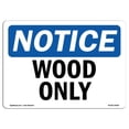 thumbnail image 1 of SignMission OS-NS-A-1218-L-19066 12 x 18 in. OSHA Notice Sign - Wood Only, 1 of 1