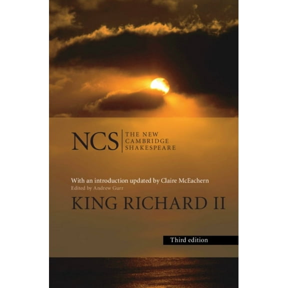 New Cambridge Shakespeare King Richard II, (Paperback)