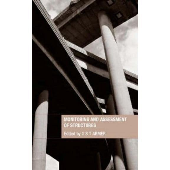 Monitoring and Assessment of Structures, (Hardcover)