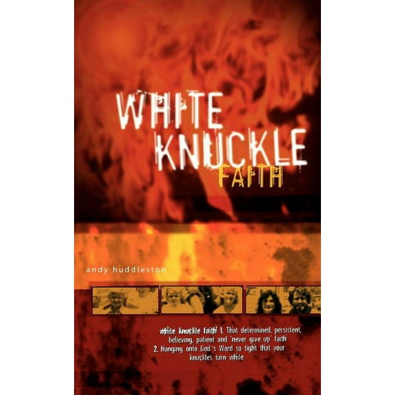 White Knuckle Faith (Paperback)