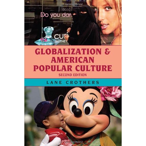 Pre-Owned Globalization and American Popular Culture
