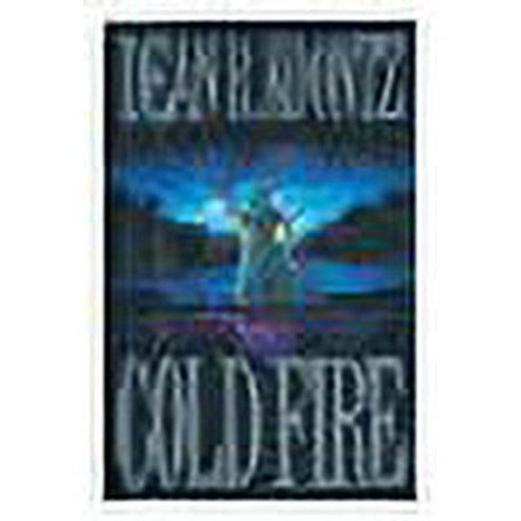 Cold Fire (Hardcover) by Dean R Koontz