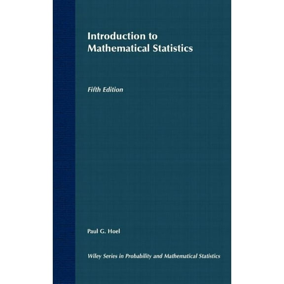 Wiley Probability and Statistics Introduction to Mathematical Statistics, Book 57, (Hardcover)
