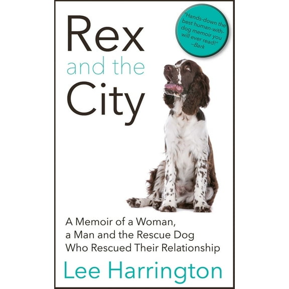 Rex and the City, (Paperback)