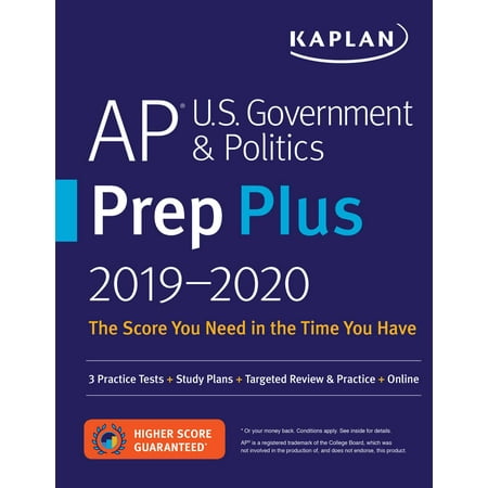 AP U.S. Government & Politics Prep Plus 2019-2020 : 3 Practice Tests + Study Plans + Targeted Review & Practice + (Test Plan Best Practices)