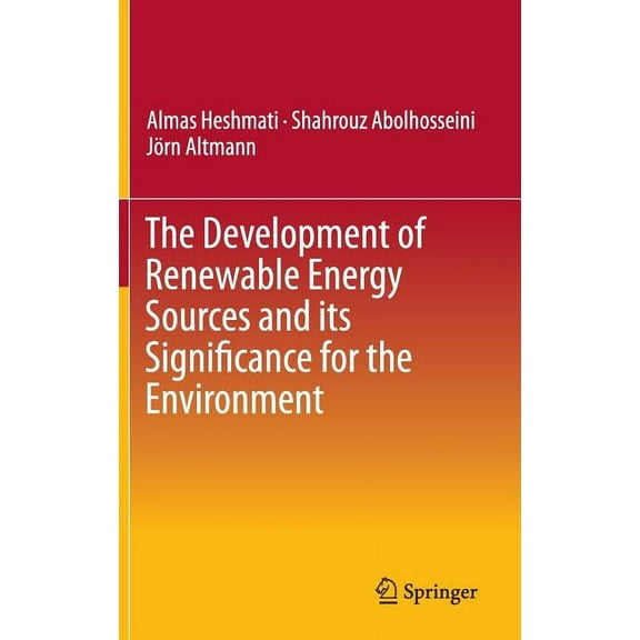 The Development of Renewable Energy Sources and Its Significance for the Environment, (Hardcover)