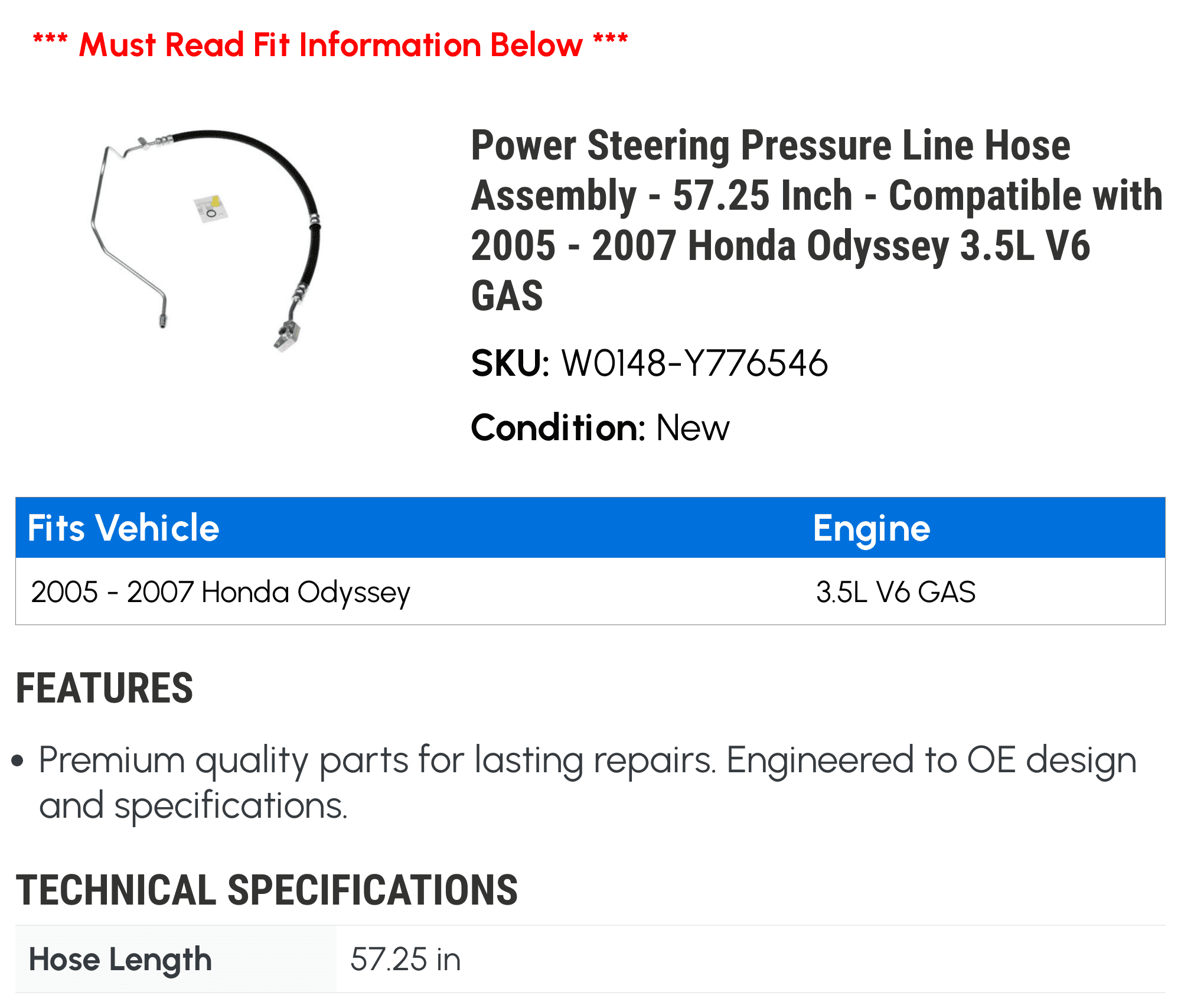 Power Steering Pressure Line Hose Assembly - 57.25 Inch - Compatible with 2005 - 2007 Honda Odyssey 3.5L V6 GAS 2006