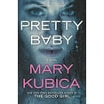 thumbnail image 2 of Pretty Baby: A Thrilling Suspense Novel from the NYT Bestselling Author of Local Woman Missing (Paperback), 2 of 2