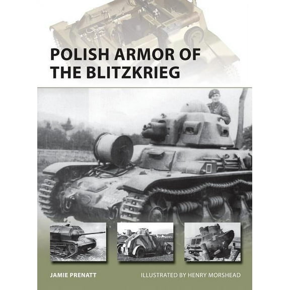 New Vanguard: Polish Armor of the Blitzkrieg (Paperback)