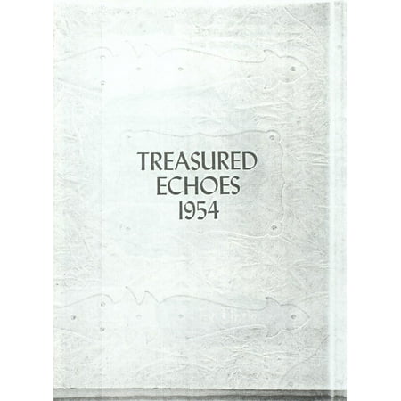 (Custom Reprint) Yearbook: 1954 Francisco High School - Treasured Echoes Yearbook (Francisco IN)