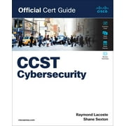 Official Cert Guide: Cisco Certified Support Technician (Ccst) Cybersecurity 100-160 Official Cert Guide (Paperback)